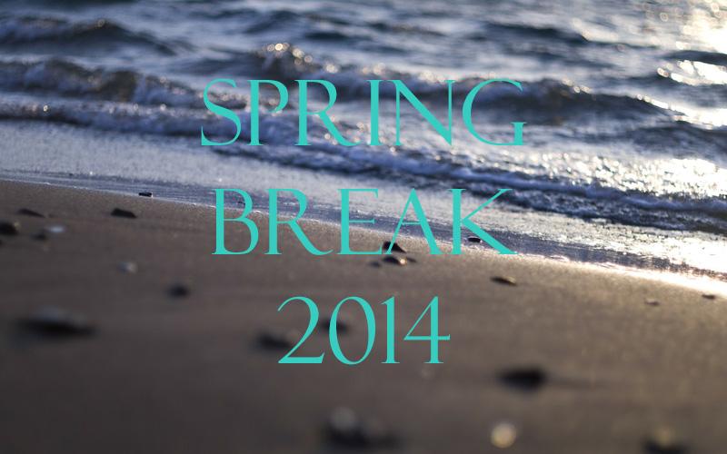 Spring+Break+Can+Be+Safe+and+Fun