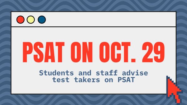 Students and staff outline PSAT-taking tips